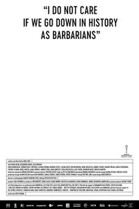 Мне плевать, если мы войдём в историю как варвары